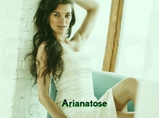 Arianatose