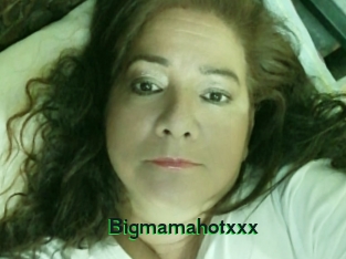 Bigmamahotxxx