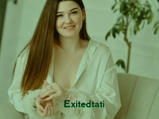 Exitedtati