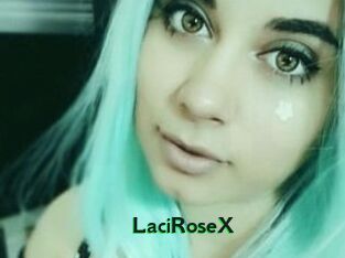 LaciRoseX