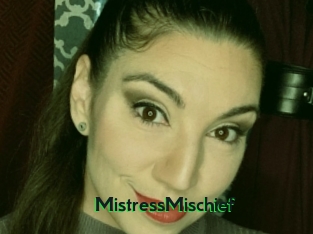 MistressMischief