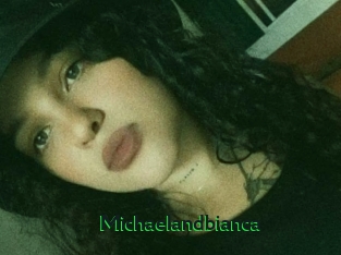 Michaelandbianca