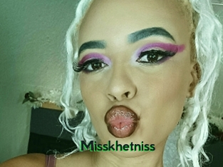 Misskhetniss