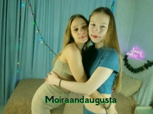 Moiraandaugusta