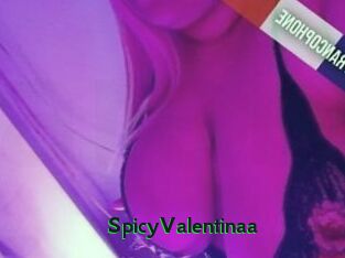 SpicyValentinaa