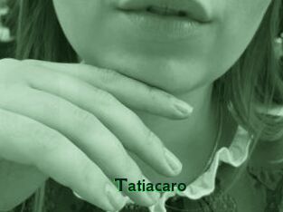 Tatiacaro