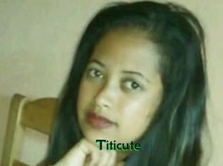 Titicute